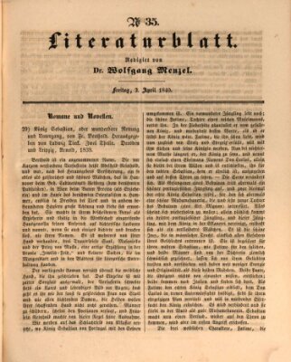 Morgenblatt für gebildete Leser. Literaturblatt (Morgenblatt für gebildete Stände) Freitag 3. April 1840