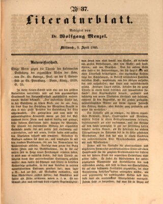 Morgenblatt für gebildete Leser. Literaturblatt (Morgenblatt für gebildete Stände) Mittwoch 8. April 1840