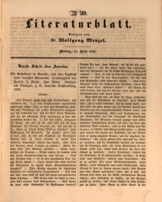Morgenblatt für gebildete Leser. Literaturblatt (Morgenblatt für gebildete Stände) Montag 13. April 1840