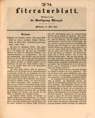 Morgenblatt für gebildete Leser. Literaturblatt (Morgenblatt für gebildete Stände) Mittwoch 22. Juli 1840