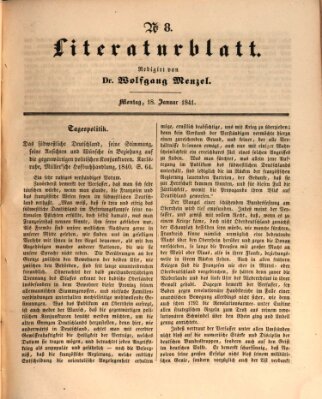 Morgenblatt für gebildete Leser. Literaturblatt (Morgenblatt für gebildete Stände) Montag 18. Januar 1841