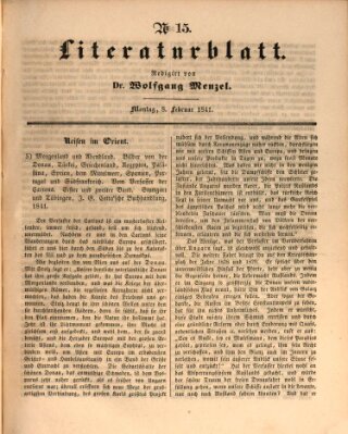 Morgenblatt für gebildete Leser. Literaturblatt (Morgenblatt für gebildete Stände) Montag 8. Februar 1841