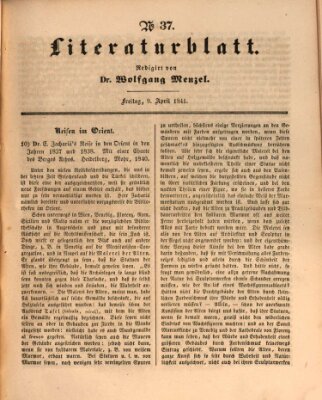 Morgenblatt für gebildete Leser. Literaturblatt (Morgenblatt für gebildete Stände) Freitag 9. April 1841