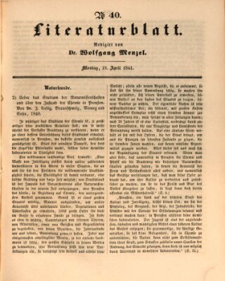 Morgenblatt für gebildete Leser. Literaturblatt (Morgenblatt für gebildete Stände) Monday 19. April 1841