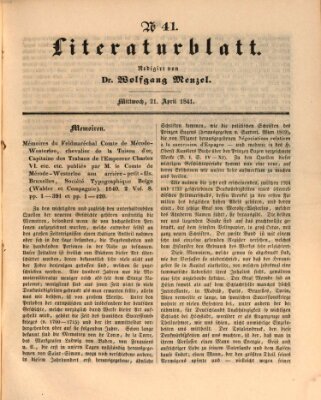 Morgenblatt für gebildete Leser. Literaturblatt (Morgenblatt für gebildete Stände) Mittwoch 21. April 1841