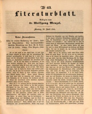 Morgenblatt für gebildete Leser. Literaturblatt (Morgenblatt für gebildete Stände) Montag 26. April 1841