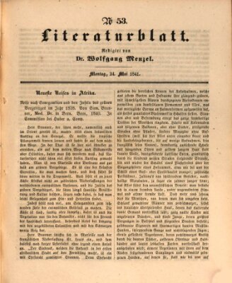 Morgenblatt für gebildete Leser. Literaturblatt (Morgenblatt für gebildete Stände) Montag 24. Mai 1841