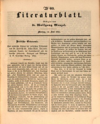 Morgenblatt für gebildete Leser. Literaturblatt (Morgenblatt für gebildete Stände) Montag 14. Juni 1841