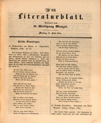 Morgenblatt für gebildete Leser. Literaturblatt (Morgenblatt für gebildete Stände) Montag 21. Juni 1841