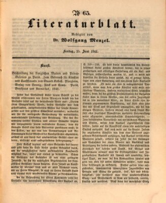 Morgenblatt für gebildete Leser. Literaturblatt (Morgenblatt für gebildete Stände) Freitag 25. Juni 1841