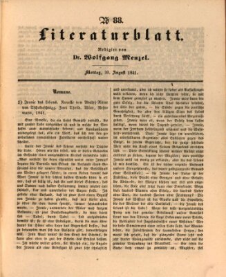 Morgenblatt für gebildete Leser. Literaturblatt (Morgenblatt für gebildete Stände) Montag 30. August 1841