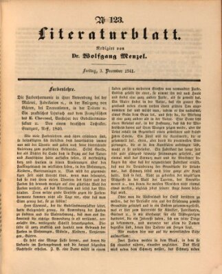 Morgenblatt für gebildete Leser. Literaturblatt (Morgenblatt für gebildete Stände) Freitag 3. Dezember 1841