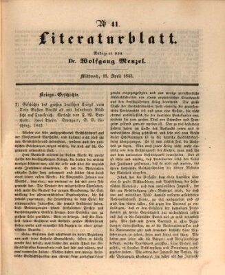 Morgenblatt für gebildete Leser. Literaturblatt (Morgenblatt für gebildete Stände) Mittwoch 19. April 1843