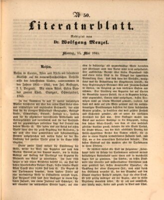 Morgenblatt für gebildete Leser. Literaturblatt (Morgenblatt für gebildete Stände) Montag 15. Mai 1843