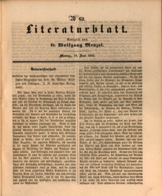 Morgenblatt für gebildete Leser. Literaturblatt (Morgenblatt für gebildete Stände) Montag 19. Juni 1843