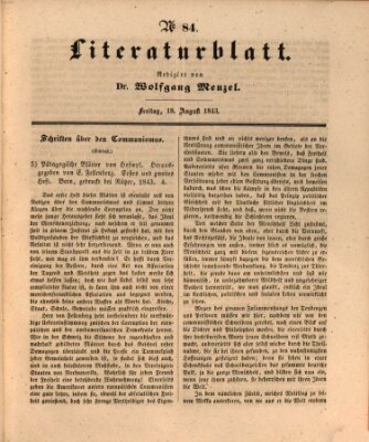 Morgenblatt für gebildete Leser. Literaturblatt (Morgenblatt für gebildete Stände) Freitag 18. August 1843