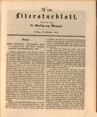 Morgenblatt für gebildete Leser. Literaturblatt (Morgenblatt für gebildete Stände) Freitag 22. Dezember 1843