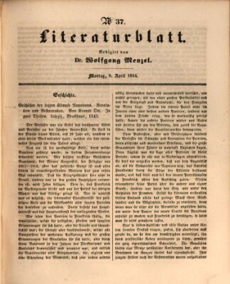 Morgenblatt für gebildete Leser. Literaturblatt (Morgenblatt für gebildete Stände) Montag 8. April 1844