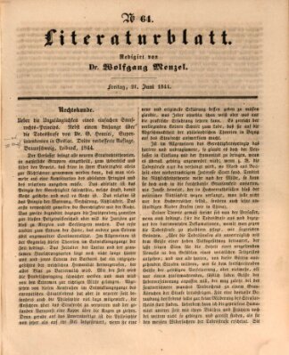 Morgenblatt für gebildete Leser. Literaturblatt (Morgenblatt für gebildete Stände) Freitag 21. Juni 1844