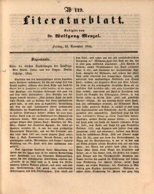 Morgenblatt für gebildete Leser. Literaturblatt (Morgenblatt für gebildete Stände) Freitag 22. November 1844