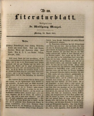 Morgenblatt für gebildete Leser. Literaturblatt (Morgenblatt für gebildete Stände) Montag 14. April 1845