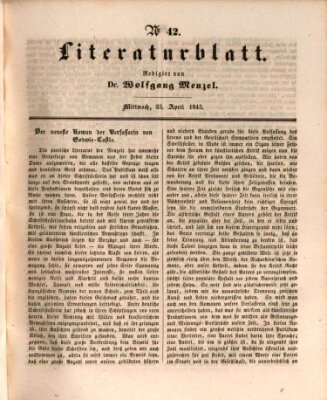 Morgenblatt für gebildete Leser. Literaturblatt (Morgenblatt für gebildete Stände) Mittwoch 23. April 1845