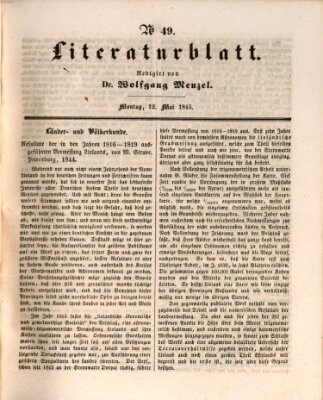 Morgenblatt für gebildete Leser. Literaturblatt (Morgenblatt für gebildete Stände) Montag 12. Mai 1845