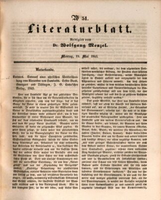 Morgenblatt für gebildete Leser. Literaturblatt (Morgenblatt für gebildete Stände) Montag 19. Mai 1845