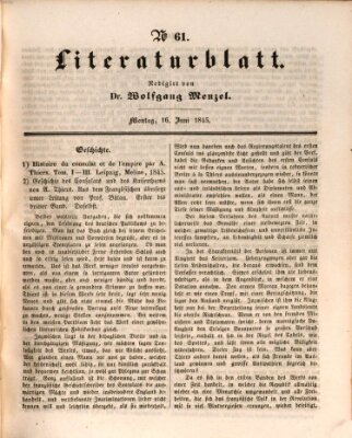 Morgenblatt für gebildete Leser. Literaturblatt (Morgenblatt für gebildete Stände) Montag 16. Juni 1845