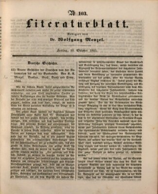 Morgenblatt für gebildete Leser. Literaturblatt (Morgenblatt für gebildete Stände) Freitag 10. Oktober 1845
