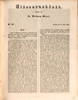 Morgenblatt für gebildete Leser. Literaturblatt (Morgenblatt für gebildete Stände) Dienstag 14. April 1846