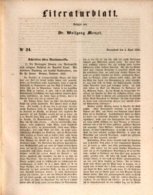 Morgenblatt für gebildete Leser. Literaturblatt (Morgenblatt für gebildete Stände) Samstag 3. April 1847