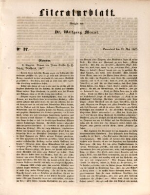 Morgenblatt für gebildete Leser. Literaturblatt (Morgenblatt für gebildete Stände) Samstag 22. Mai 1847