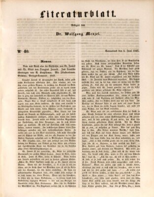 Morgenblatt für gebildete Leser. Literaturblatt (Morgenblatt für gebildete Stände) Samstag 5. Juni 1847