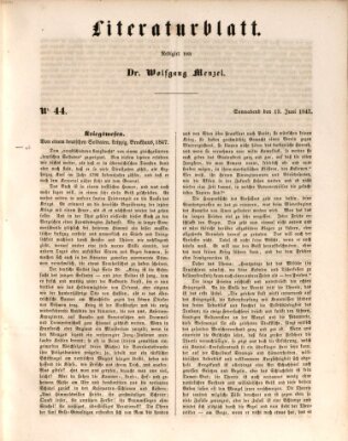 Morgenblatt für gebildete Leser. Literaturblatt (Morgenblatt für gebildete Stände) Samstag 19. Juni 1847