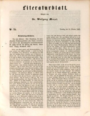 Morgenblatt für gebildete Leser. Literaturblatt (Morgenblatt für gebildete Stände) Dienstag 19. Oktober 1847