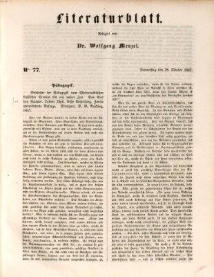 Morgenblatt für gebildete Leser. Literaturblatt (Morgenblatt für gebildete Stände) Donnerstag 28. Oktober 1847