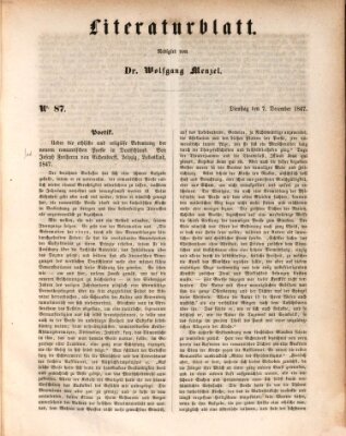 Morgenblatt für gebildete Leser. Literaturblatt (Morgenblatt für gebildete Stände) Dienstag 7. Dezember 1847