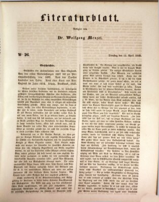 Morgenblatt für gebildete Leser. Literaturblatt (Morgenblatt für gebildete Stände) Dienstag 11. April 1848