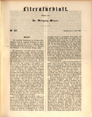 Morgenblatt für gebildete Leser. Literaturblatt (Morgenblatt für gebildete Stände) Dienstag 4. Juli 1848