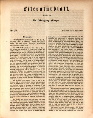 Morgenblatt für gebildete Leser. Literaturblatt (Morgenblatt für gebildete Stände) Samstag 14. April 1849