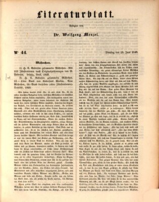 Morgenblatt für gebildete Leser. Literaturblatt (Morgenblatt für gebildete Stände) Dienstag 19. Juni 1849