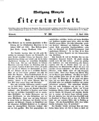 Literaturblatt (Morgenblatt für gebildete Stände) Mittwoch 13. April 1864