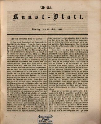 Morgenblatt für gebildete Leser. Kunstblatt (Morgenblatt für gebildete Stände) Dienstag 27. März 1838