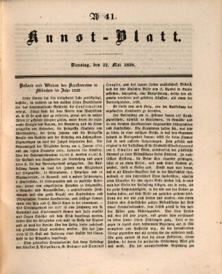 Morgenblatt für gebildete Leser. Kunstblatt (Morgenblatt für gebildete Stände) Dienstag 22. Mai 1838