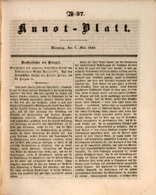 Morgenblatt für gebildete Leser. Kunstblatt (Morgenblatt für gebildete Stände) Dienstag 7. Mai 1839