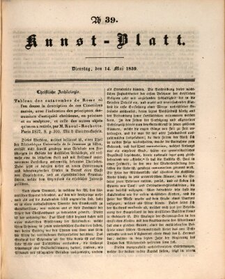 Morgenblatt für gebildete Leser. Kunstblatt (Morgenblatt für gebildete Stände) Dienstag 14. Mai 1839