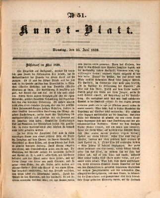 Morgenblatt für gebildete Leser. Kunstblatt (Morgenblatt für gebildete Stände) Dienstag 25. Juni 1839