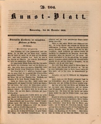 Morgenblatt für gebildete Leser. Kunstblatt (Morgenblatt für gebildete Stände) Donnerstag 26. Dezember 1839