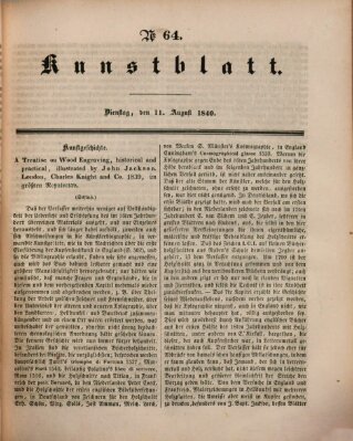 Morgenblatt für gebildete Leser. Kunstblatt (Morgenblatt für gebildete Stände) Dienstag 11. August 1840